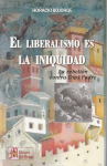El liberalismo es la iniquidad vignette