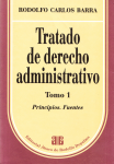 Tratado de derecho administrativo. Principios. Fuentes vignette