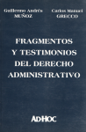 Fragmentos y testimonios del derecho administrativo vignette