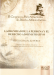 La dignidad de la persona y el derecho administrativo vignette