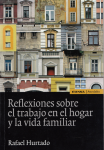 Reflexiones sobre el trabajo en el hogar y la vida familiar vignette
