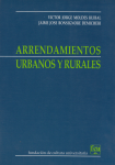 Arrendamientos urbanos y rurales. Modelos de contratos. Anexo normativo vignette