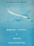 Derecho, aviación y espacio ultraterrestre vignette