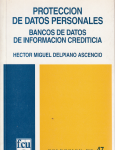 Protección de datos personales. Bancos de datos de información crediticia vignette