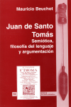 Semiótica, filosofía del lenguaje y argumentación en Juan de Santo Tomás vignette