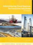 Administering fiscal regimes for extractive industries vignette