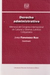 Derecho administrativo. Memoria del Congreso Internacional de Culturas y Sistemas Jurídicos comparados vignette