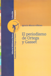 El periodismo de Ortega y Gasset vignette