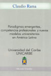 Paradigmas emergentes, competencias profesionales y nuevos modelos universitarios en América Latina vignette