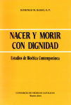 Nacer y morir con dignidad vignette