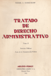 Tratado de derecho adminsitrativo. Servicios públicos. Actos de la Administración pública vignette