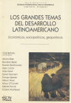 Los grandes temas del desarrollo latinoamericano vignette