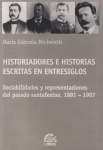 Historiadores e historias escritas en entresiglos vignette