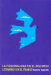 La ficcionalidad en el discurso literario y en el fílmico vignette