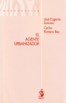 El agente urbanizador vignette