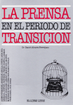 La prensa en el período de transición vignette
