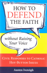 How to defend the faith vignette