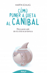 Cómo poner a dieta al caníbal vignette