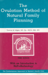 The ovulation method of natural family planning vignette