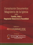Compilación documentos magisterio de la Iglesia sobre familia, vida y regulación natural de la fecundidad vignette