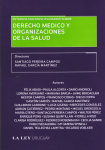 Estudios multidisciplinarios sobre derecho médico y organizaciones de la salud vignette