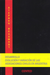 Desarrollo, evolución y variación de las asociaciones civiles en Argentina vignette