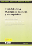 Tecnología. Investigación, innovación y buenas prácticas vignette