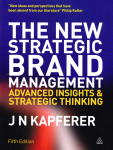 The new strategic brand management vignette