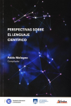 Perspectivas sobre el lenguaje científico vignette