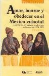 Amar, honrar y obedecer en el México colonial vignette