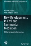New developments in civil and commercial mediation vignette