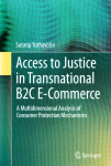 Access to justice in transnational B2C e-commerce vignette