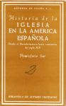 Historia de la Iglesia en la América española. Desde el descubrimiento hasta comienzos del siglo XIX vignette