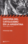 Historia del catolicismo en la Argentina vignette