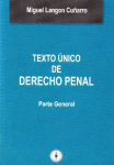 Texto único de derecho penal. Parte general vignette