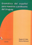 Gramática del español para maestros y profesores del Uruguay vignette