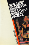 Los pueblos indígenas del Perú y el desafío de la conquista española Huamanga hasta 1640 vignette