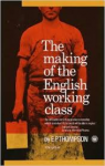 The making of the English working class vignette