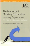 The International Monetary Fund and the Learning Organization vignette