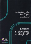 Cárceles en el Uruguay en el siglo XXI vignette