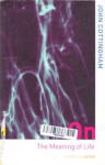 On the meaning of life vignette
