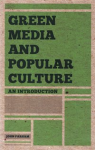 Green media and popular culture vignette