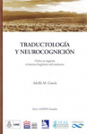 Traductología y neurocognición. Cómo se organiza el sistema lingüístico del traductor vignette