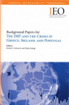 Background papers for The IMF and the crises in Greece, Ireland, and Portugal vignette