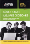 Cómo tomar mejores decisiones vignette