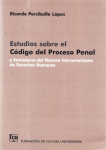 Estudios sobre el C.P.P. y estándares del Sistema Interamericano de Derechos Humanos vignette