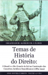 O Brasil e o Rio Grande do Sul na Construção dos conceitos jurídicos republicanos (1889-1945) vignette