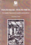 Texto base-texto meta. Un modelo funcional de análisis pretraslativo vignette