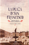 La plaza de San Francisco de Sevilla vignette