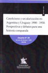 Catolicismo y secularización en Argentina y Uruguay vignette